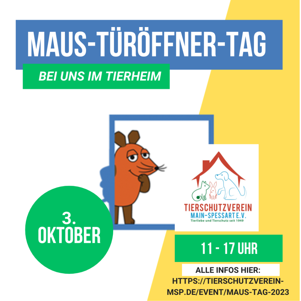 Maus-Türöffner-Tag @ Tierheim Lohr-Sackenbach